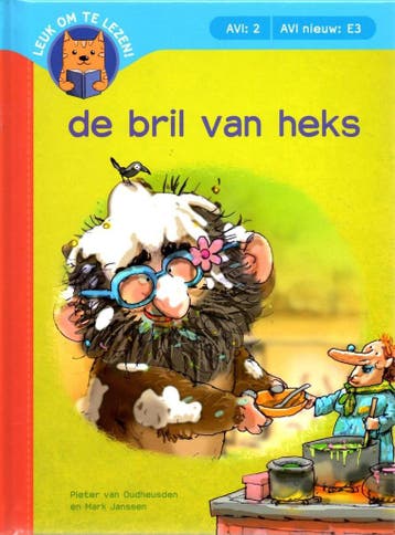 De bril van heks  AVI2/AVI nieuw E3 - P. van Oudheusden, Verzenden, Zo goed als nieuw, P. van Oudheusden