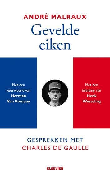 Gevelde eiken / Elseviers Europese Bibliotheek / 4, Verzenden, Zo goed als nieuw, André Malraux