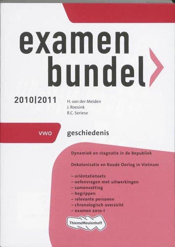 Examenbundel / Geschiedenis 2010/2011 / deel Vwo, Verzenden, Gelezen