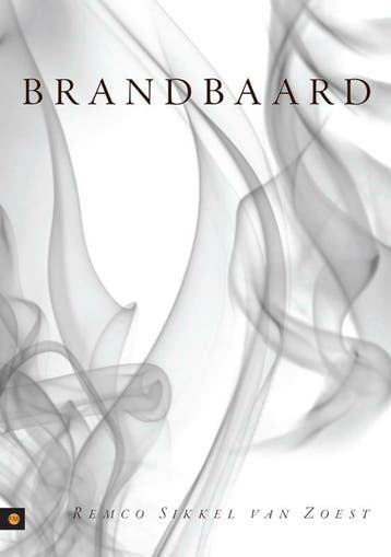Brandbaard - Remco Sikkel van Zoest 9789048411863, Verzenden, Zo goed als nieuw, Remco Sikkel van Zoest