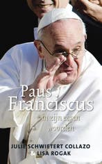 Paus Franciscus | 9789045315188 | Julie Schwietert Collazo ;, Zo goed als nieuw, Julie Schwietert Collazo ; Lisa Rogak