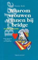 Waarom vrouwen winnen bij bridge 9789051214253 D. Roth, Verzenden, Gelezen, D. Roth
