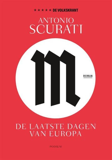 M. / M-serie / 3 - Antonio Scurati 9789463811927, Verzenden, Zo goed als nieuw, Antonio Scurati