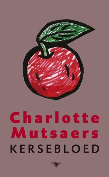 Kersebloed | Charlotte Mutsaers | Nieuw, Boeken, Literatuur, Ophalen of Verzenden, Nieuw, Charlotte Mutsaers