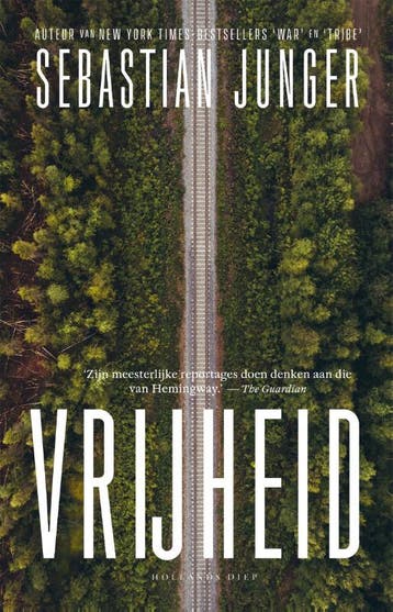 Vrijheid | Sebastian Junger | Nieuw, Ophalen of Verzenden, Nieuw, Sebastian Junger