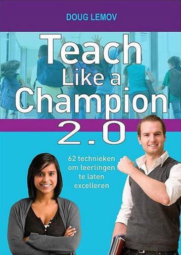 Teach like a champion 2.0 - Doug Lemov 9789058193384, Verzenden, Gelezen, Doug Lemov