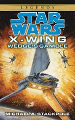 Wedges Gamble - EN - Star Wars - Michael A. Stackpole, Boeken, Gelezen, Michael A. Stackpole, Ophalen of Verzenden, Fictie