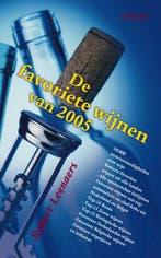 De favoriete wijnen van 2005 9789043906142 R. Leenaers, Verzenden, Zo goed als nieuw, R. Leenaers