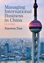 9781107499034 Managing International Business In China, Verzenden, Zo goed als nieuw, Xiaowen Tian