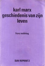 Karl Marx geschiedenis van zijn leven 9789061685029 Mehring, Verzenden, Gelezen, Mehring