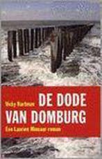 De dode van Domburg 9789077276204 V. Hartman, Boeken, Verzenden, Gelezen, V. Hartman