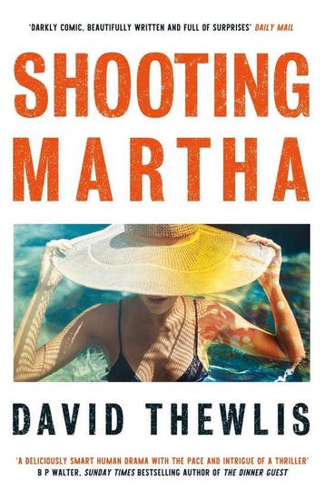Shooting Martha - David Thewlis 9781474621557, Verzenden, Zo goed als nieuw, David Thewlis