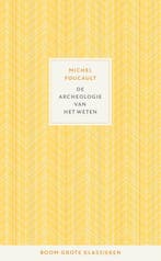 De Archeologie Van Het Weten 9789024432387 Michel Foucault, Boeken, Ophalen of Verzenden, Nieuw, Michel Foucault