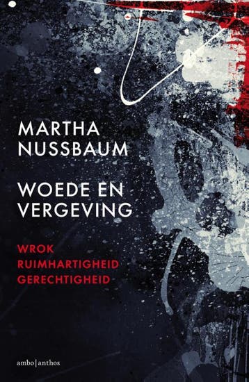 Woede En Vergeving | Martha Nussbaum | Nieuw, Boeken, Ophalen of Verzenden, Nieuw, Martha Nussbaum