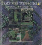 Praktische tuinprojecten: eenvoudige ontwerpen in uw tuin -, Boeken, Verzenden, Nieuw