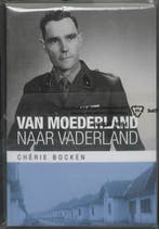 Van moederland naar vaderland 9789059741065 C. Bocken, Verzenden, Zo goed als nieuw, C. Bocken