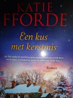 Een Kus met Kerstmis Katie Fforde 9789049202941 Katie Fforde, Verzenden, Zo goed als nieuw, Katie Fforde