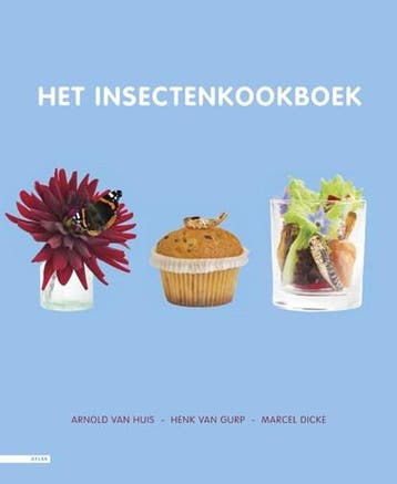 Het insectenkookboek | 9789045029962 | Arnold van Huis ;, Ophalen of Verzenden, Zo goed als nieuw, Arnold van Huis ; Henk van Gurp ; Marcel Dicke