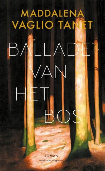 Ballade Van Het Bos | Maddalena Vaglio Tanet | Nieuw, Ophalen of Verzenden, Nieuw, Maddalena Vaglio Tanet
