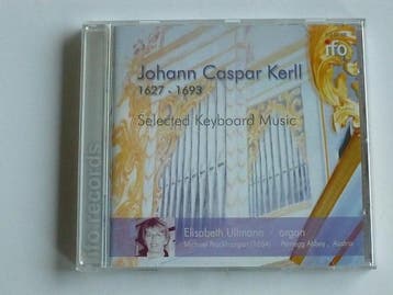 Johann Caspar Kerll - Selected Keyboard music / Elisabeth Ul, Ophalen of Verzenden, Zo goed als nieuw