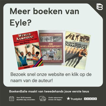 Een Eeuw nederlandse wielersport - Eyle 9789027410658, Verzenden, Gelezen, Eyle