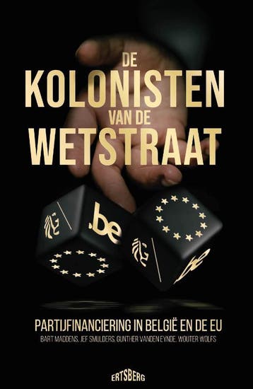 De Kolonisten Van De Wetstraat | Nieuw, Ophalen of Verzenden, Nieuw, Bart Maddens; Jef Smulders; Gunther Vanden Eynde; Wouter Wolfs