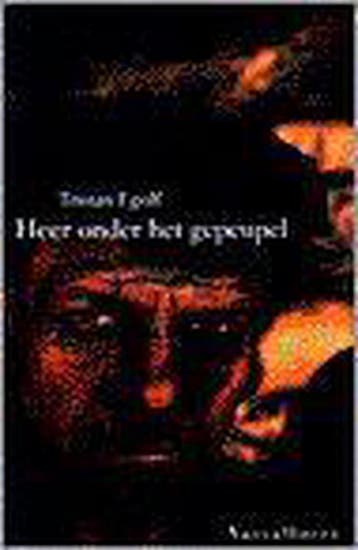 HEER ONDER HET GEPEUPEL - T. Egolf 9789050000994, Verzenden, Gelezen, T. Egolf
