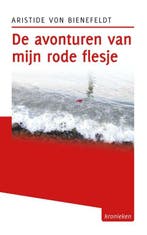 De avonturen van mijn rode flesje / Tzum-reeks / 1, Verzenden, Gelezen, Aristide von Bienefeldt