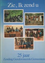 Zie, Ik zend u 9789033106361 C.J. Meeuse, Verzenden, Gelezen, C.J. Meeuse