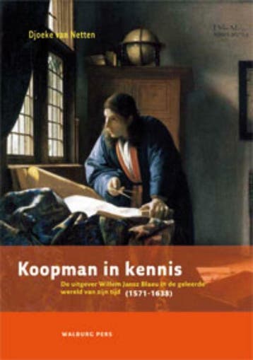 Koopman in kennis / Bijdragen tot de Geschiedenis van de, Boeken, Verzenden, Gelezen, Djoeke van Netten