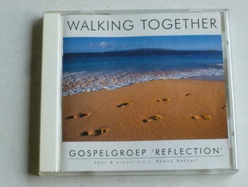 Walking Together - Gospelgroep Reflection / Remco Hakkert, Ophalen of Verzenden, Zo goed als nieuw