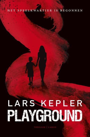 Playground / Playground / 1 - Lars Kepler 9789023495338, Verzenden, Zo goed als nieuw, Lars Kepler