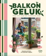 Balkon geluk 9789463141710 Suzanne de Boer, Verzenden, Zo goed als nieuw, Suzanne de Boer