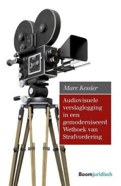Audiovisuele verslaglegging in een gemoderniseerd Wetboek, Verzenden, Zo goed als nieuw, Marc Kessler