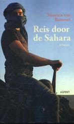 Reis door de Sahara 9789463382359 Maarten van Bommel, Boeken, Verzenden, Zo goed als nieuw, Maarten van Bommel