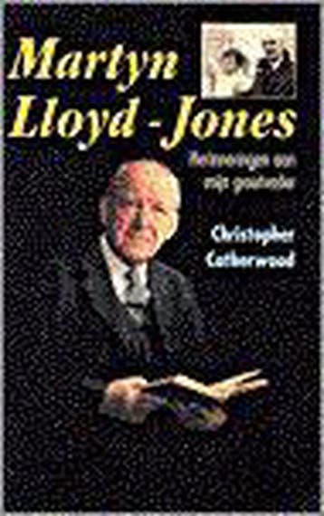 MARTYN LLOYD-JONES. HERINNERINGEN AAN MIJN GROOTVADER, Boeken, Verzenden, Gelezen, CATHERWOOD
