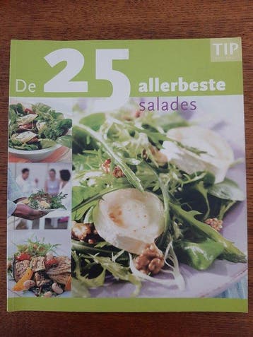 De 25 allerbeste salades / Tip culinair 9789058551580, Boeken, Verzenden, Gelezen