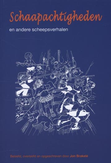Schaapachtigheden - John Brakelé 9789059611061, Boeken, Hobby en Vrije tijd, Verzenden, Gelezen, John Brakelé