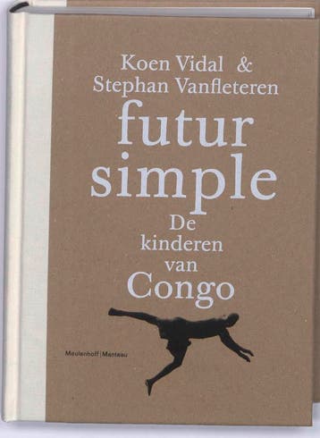Futur simple - Koen Vidal 9789085422105, Verzenden, Zo goed als nieuw, Koen Vidal