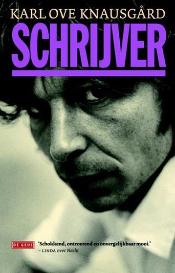Schrijver | 9789044532258 | Karl Ove Knausgård, Boeken, Ophalen of Verzenden, Zo goed als nieuw, Karl Ove Knausgård