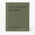 From Caesar to the Mafia 9780765809087 Luigi Barzini, Boeken, Verzenden, Gelezen, Luigi Barzini