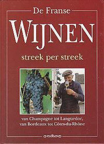 De Franse Wijnen Streek per Streek - Gert Crum 9789024361496, Verzenden, Gelezen, Gert Crum