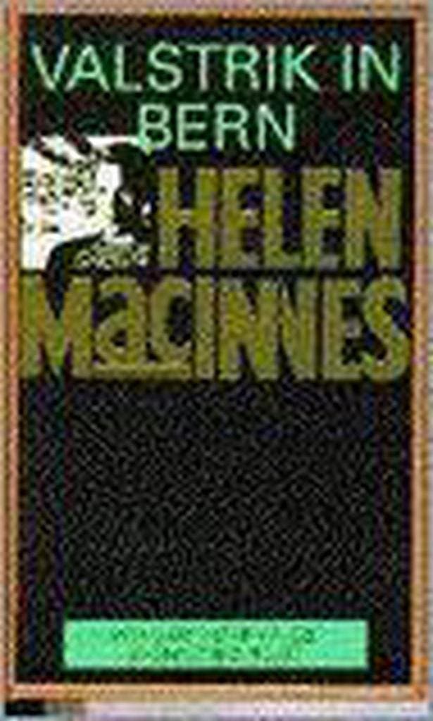 VALSTRIK IN BERN 9789024515875 Macinnes, Boeken, Thrillers, Gelezen, Verzenden
