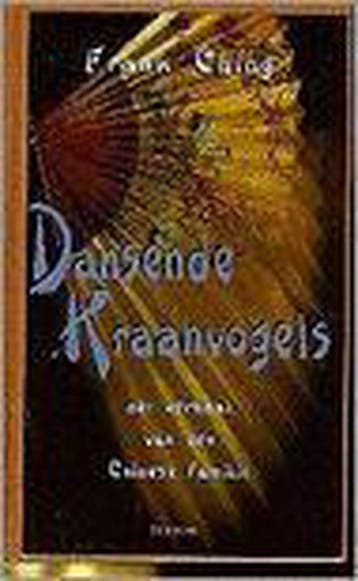 Dansende kraanvogels - F. Ching 9789051215052, Verzenden, Gelezen, F. Ching