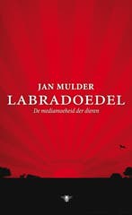 Labradoedel 9789023441977 Jan Mulder, Verzenden, Gelezen, Jan Mulder