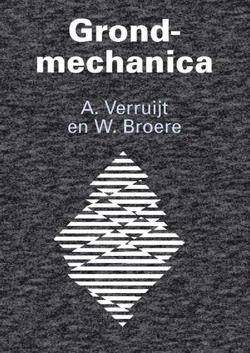 Grondmechanica 9789065622747 W. Broere, Verzenden, Zo goed als nieuw, W. Broere