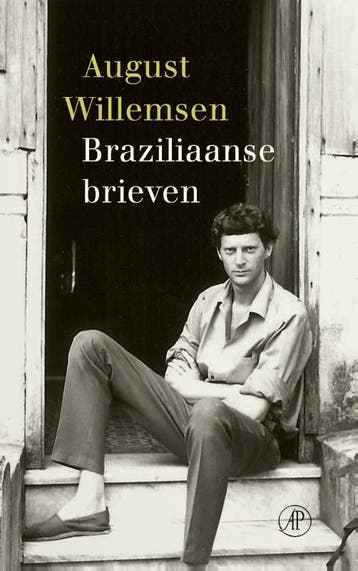 Braziliaanse Brieven | August Willemsen | Nieuw, Ophalen of Verzenden, Nieuw, August Willemsen