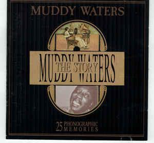 cd - Muddy Waters - The Muddy Waters Story (25 Phonograph..., Verzenden, Zo goed als nieuw