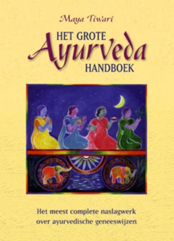 Het Grote Ayurveda Handboek - Maya Tiwari 9789063788865, Verzenden, Gelezen, Maya Tiwari