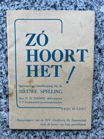 Zo hoort het!, Boeken, Taal | Overige Talen, Gelezen, Non-fictie, Verzenden, H.H. Vermeij